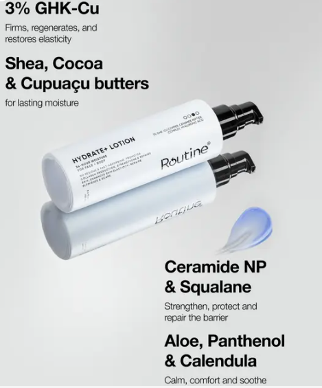 Routine Skin - Hydration + Lotion